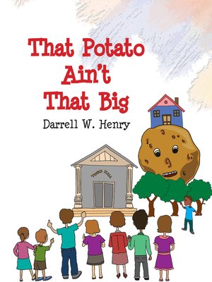 cover image of That Potato Ain't That Big